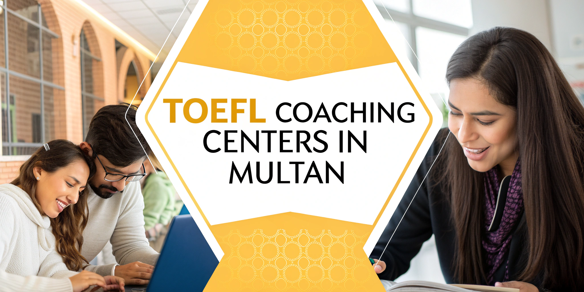 TOEFL Coaching Centers in Multan